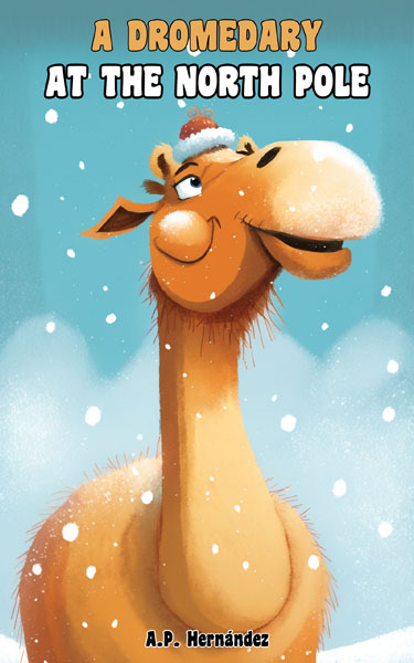 A Dromedary at the North Pole by A. P. Hernández