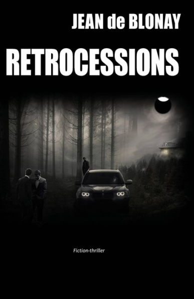 Retrocessions by Jean de Blonay